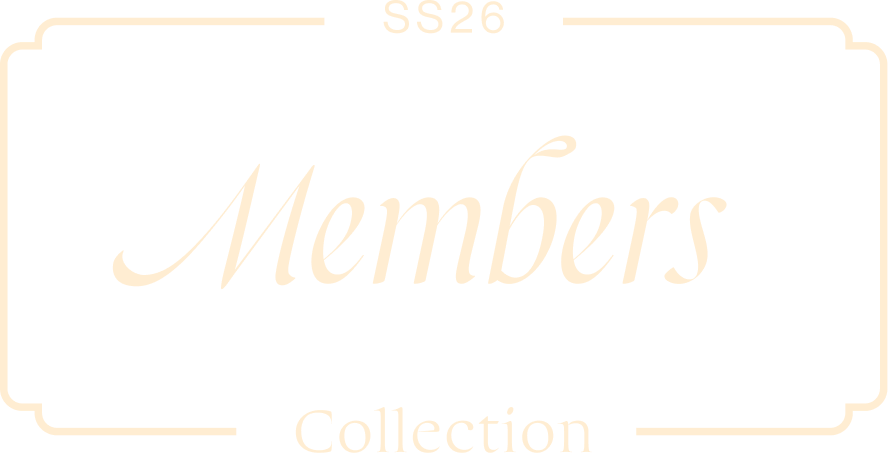 SS26 Members Collection